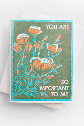 You Are So Important Letterpress Greeting Card