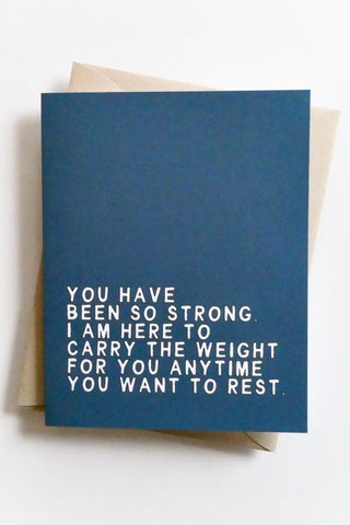 You Have Been So Strong Greeting Card