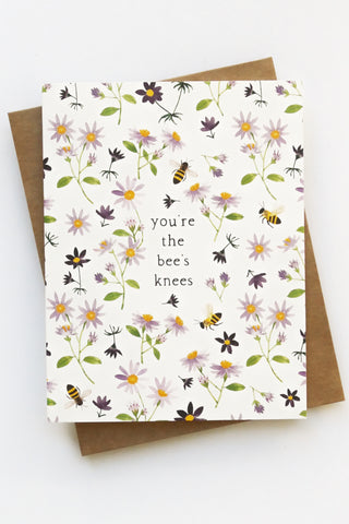 You're the Bee's Knees Greeting Card