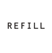 Refill