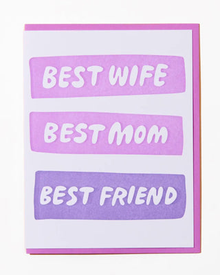 Best Wife/Mom/Friend Greeting Card